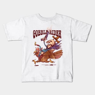 GOBBLE RIDER - Turkey Thanksgiving Kids T-Shirt